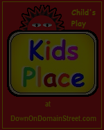 Domain Street promo for Kids Place at DownOnDomainStreet.com.