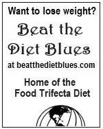 BeattheDietBlues.com ... Home of the Food Trifecta Diet